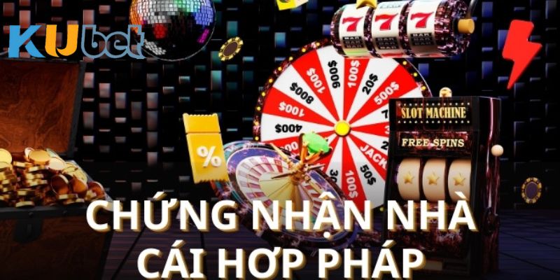 Các loại giấy phép chứng nhận của thương hiệu kubets